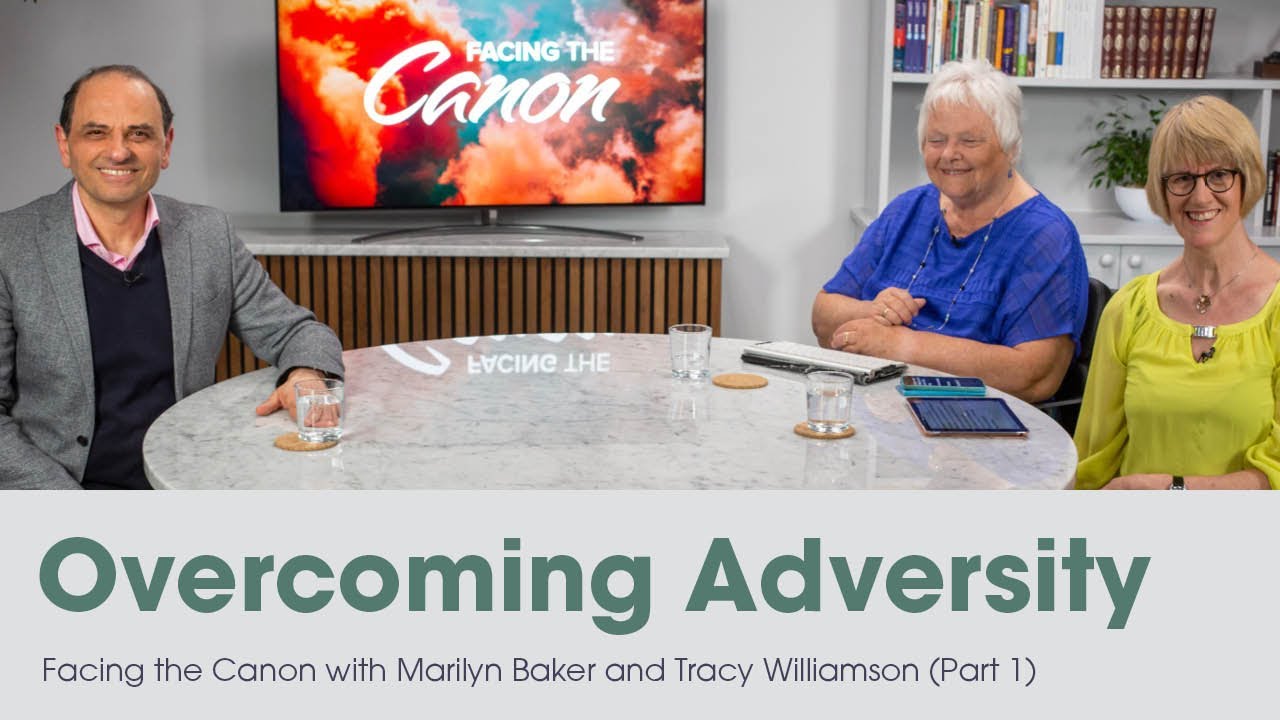 Overcoming Adversity: Facing the Canon with Marilyn Baker and Tracy Williamson (Part 1)
