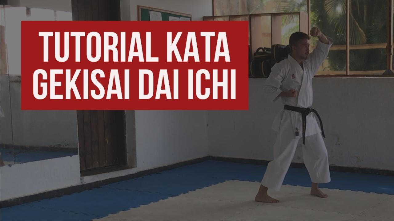Gekisai Dai Ichi - Karatê Kata Goju Ryu (COMO FAZER O PRIMEIRO KATA)