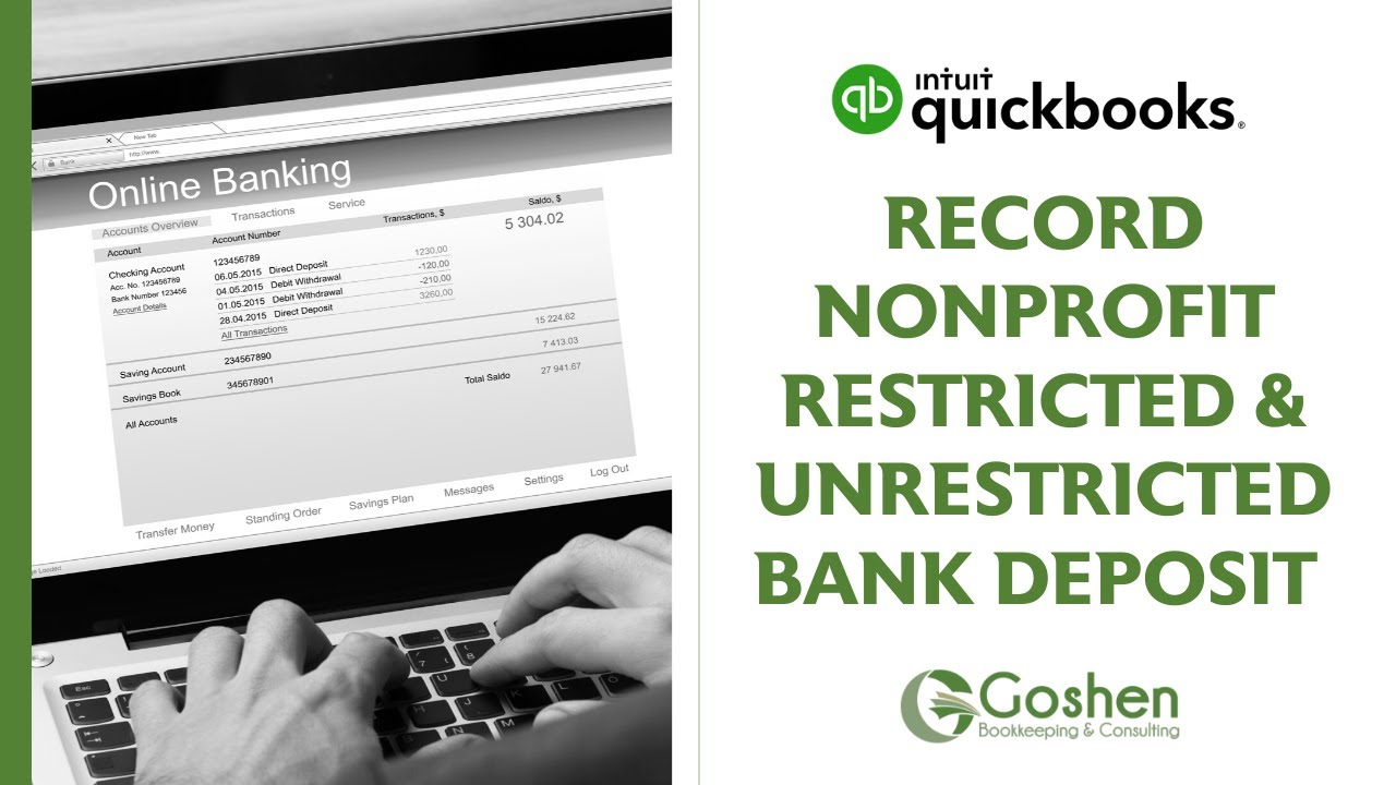 How to Record Nonprofit's Restricted & Unrestricted Bank Deposit in QuickBooks Online