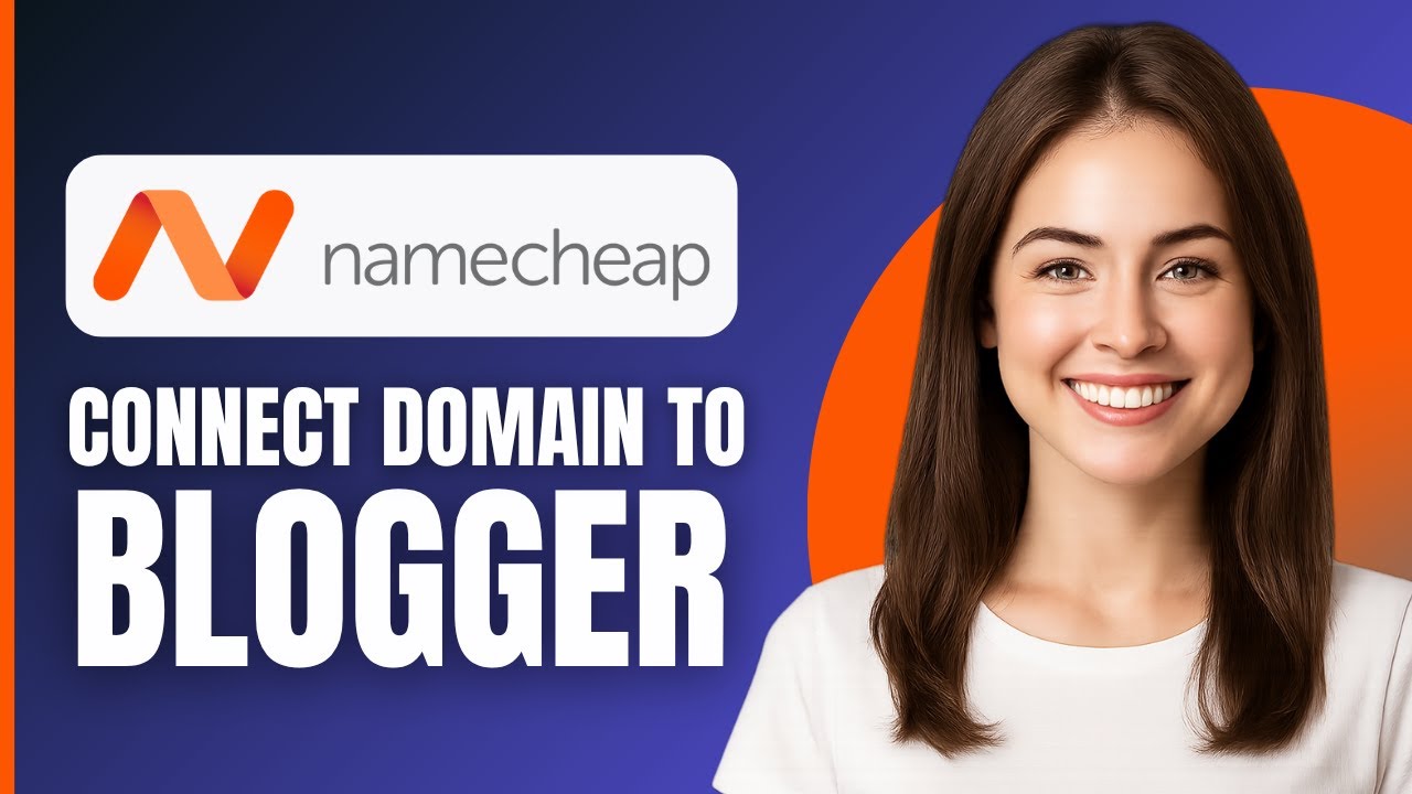 HOW TO CONNECT NAMECHEAP DOMAIN TO BLOGGER (2026)