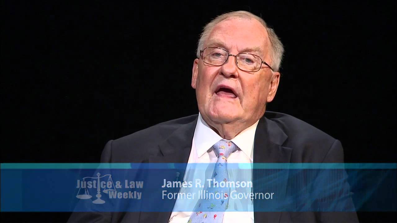 Justice and Law Weekly 301 - Governor James R. Thompson: Part 1