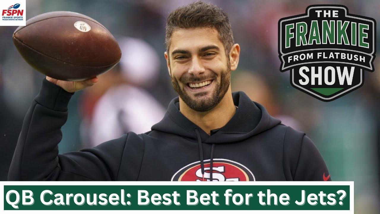 🎠 QB CAROUSEL: Which MOVE Makes the Most Sense for the Jets? | The Frankie from Flatbush Show, 2/3