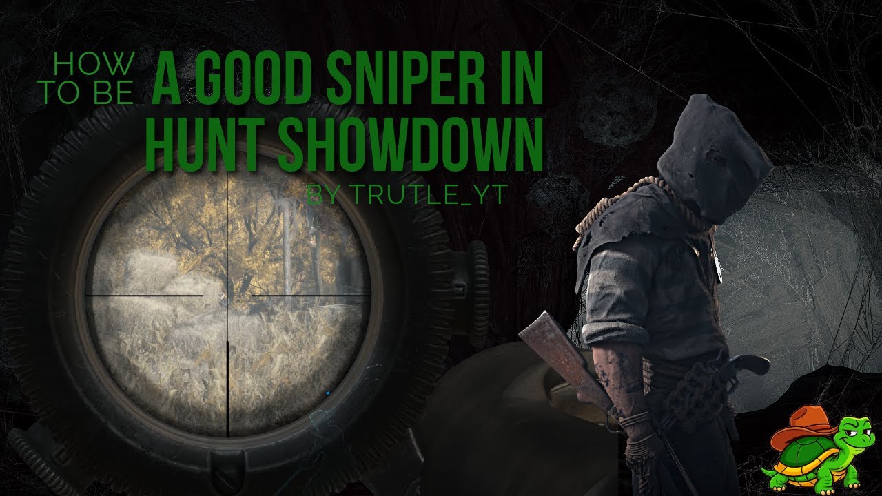 Hunt Showdown Basic Sniping Guide