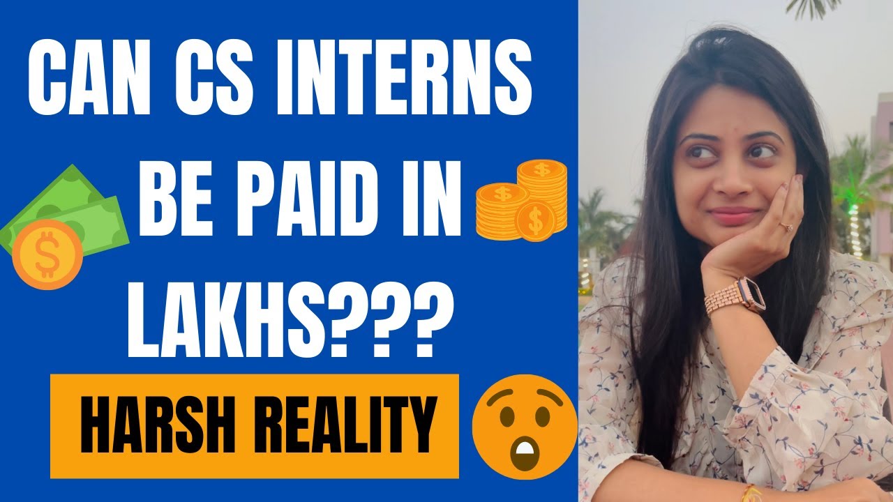 Can CS Interns Be Paid In Lakhs? 🧐| HARSH TRUTH About CS Articleship✅
