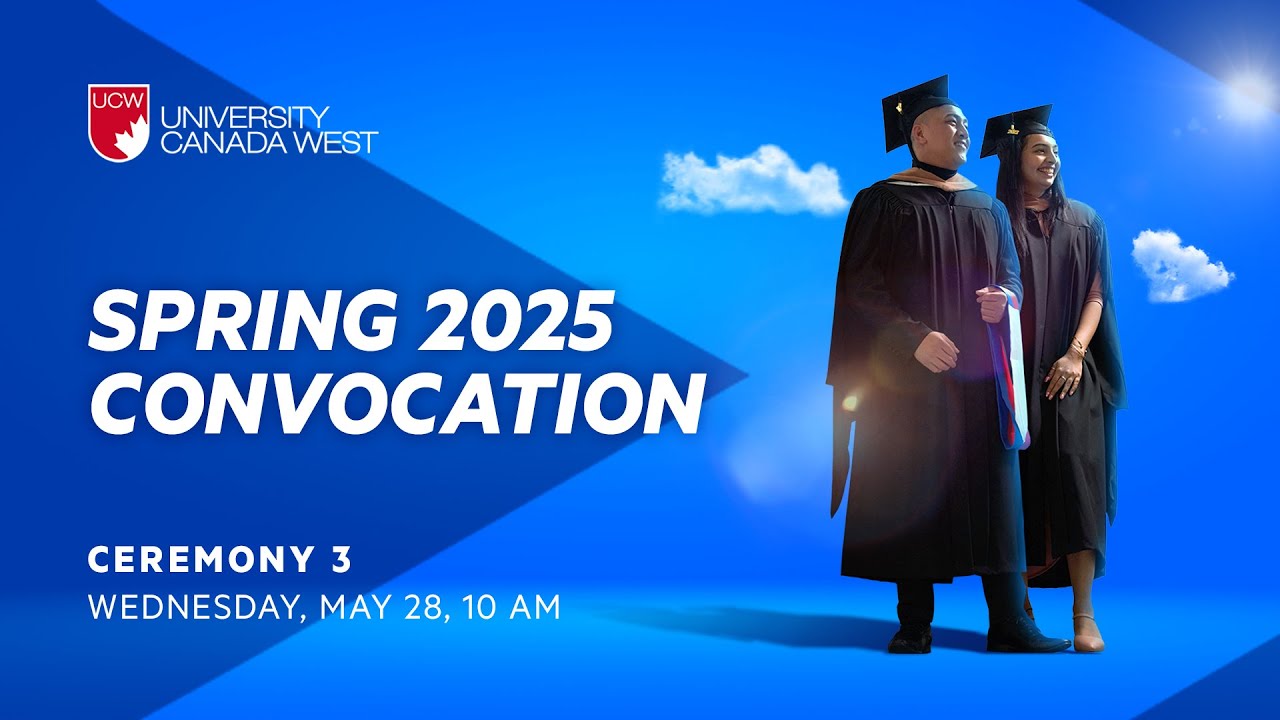 UCW Spring Convocation 2025 - Day 2 (Ceremony #3)