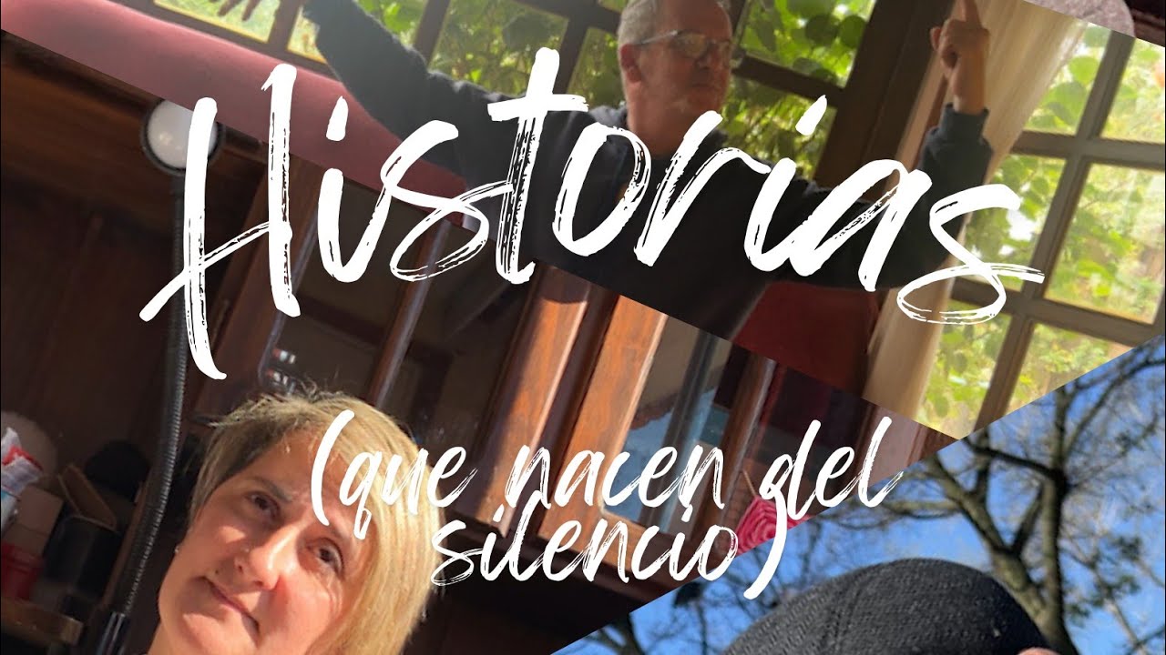 Historias (que nacen del silencio) - Documental