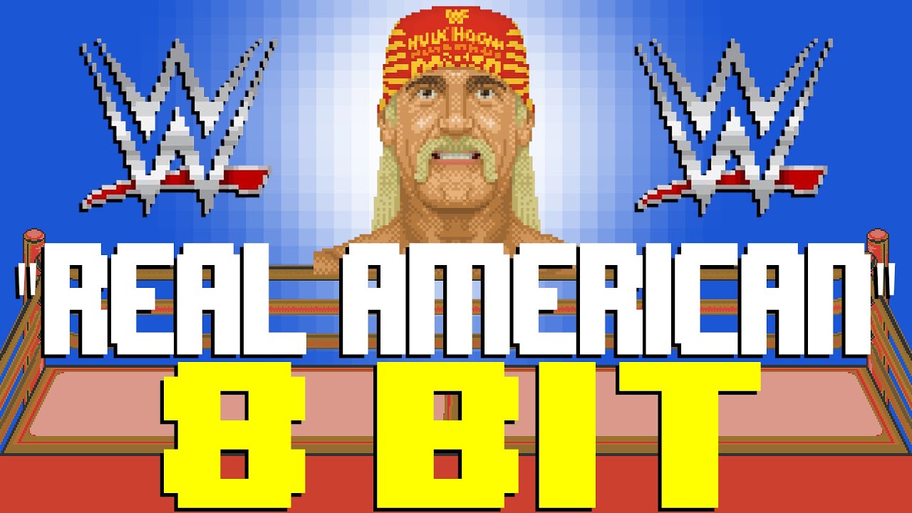 Real American (Hulk Hogan WWE Theme) [8 Bit Tribute to Rick Derringer] - 8 Bit Universe