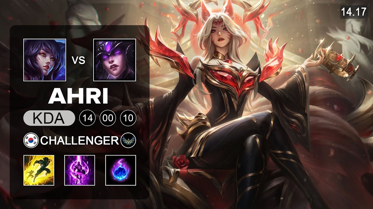Ahri vs Syndra Mid - KR Challenger - Patch 14.17 Season 14