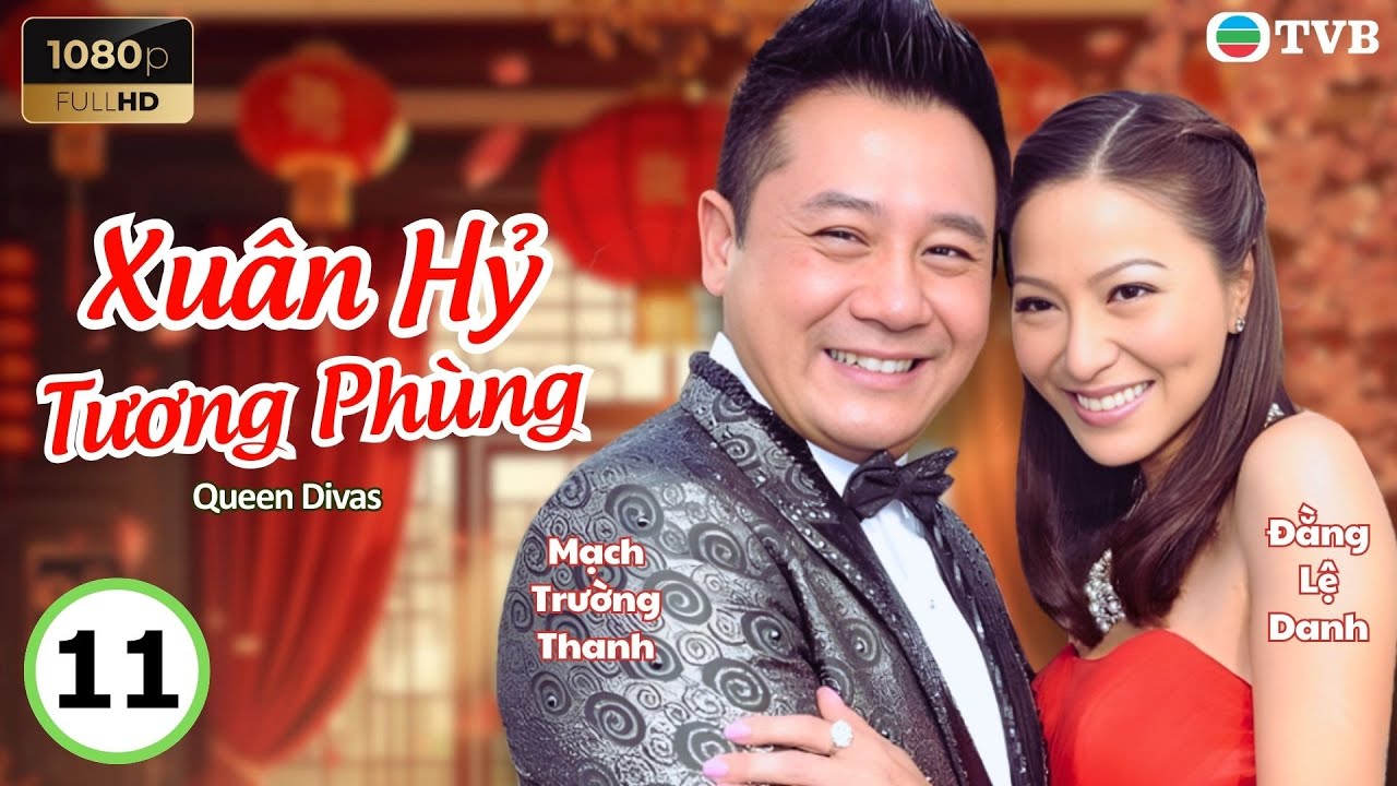 Phim TVB lồng tiếng Xuân Hỷ Tương Phùng 11/15 | Tiết Gia Yến, Đằng Lệ Danh, Thang Doanh Doanh | 2014