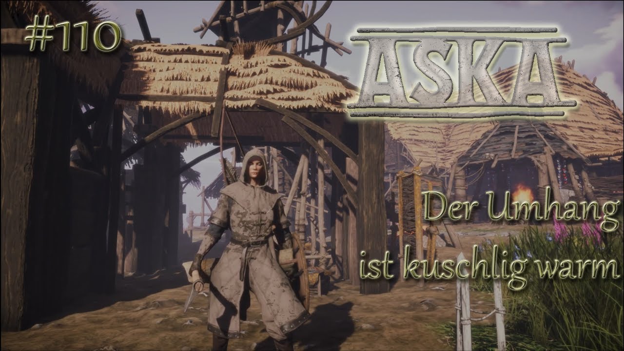 110: Der Umhang ist kuschlig warm - ASKA