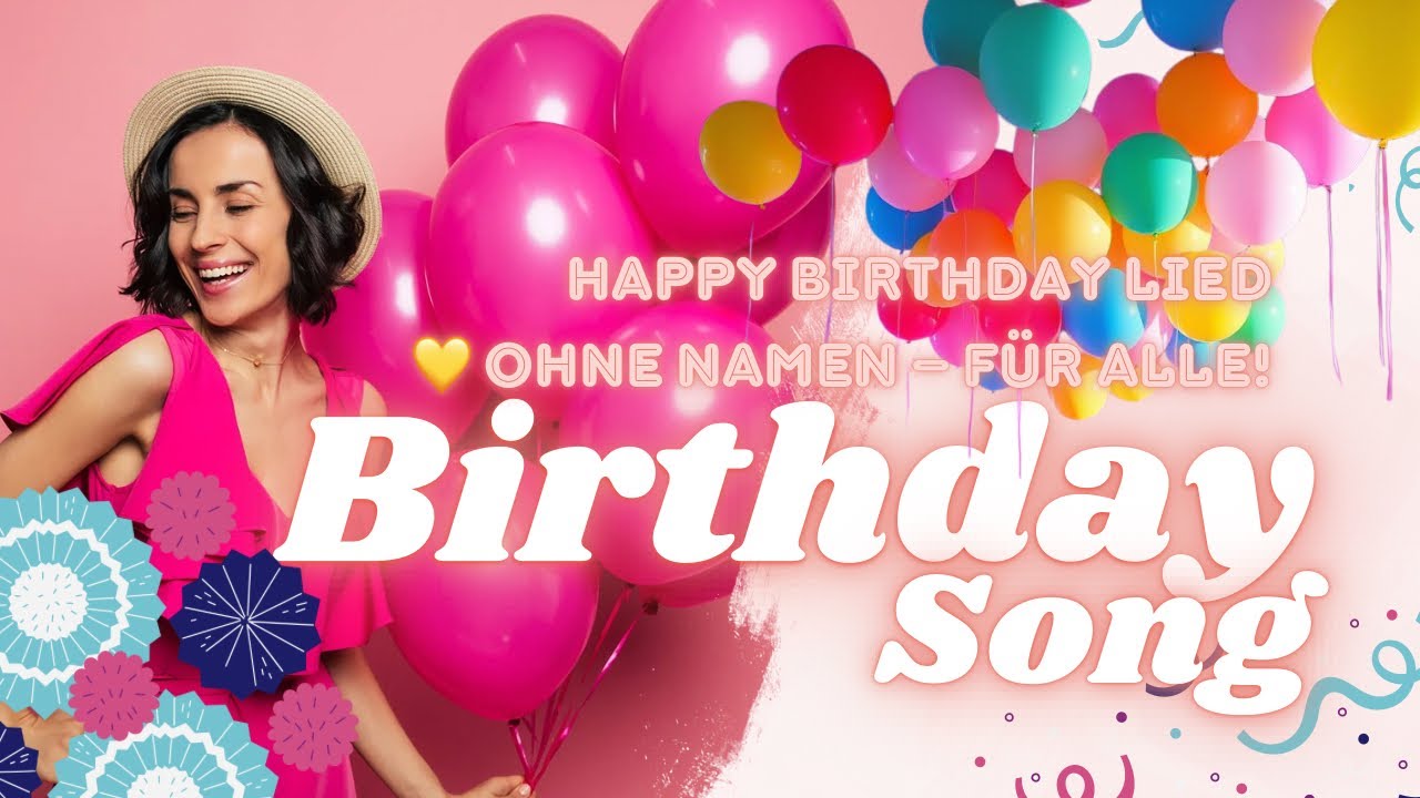 Happy Birthday Song 🎉 | Fröhliches Geburtstagslied ohne Namen (für alle!)