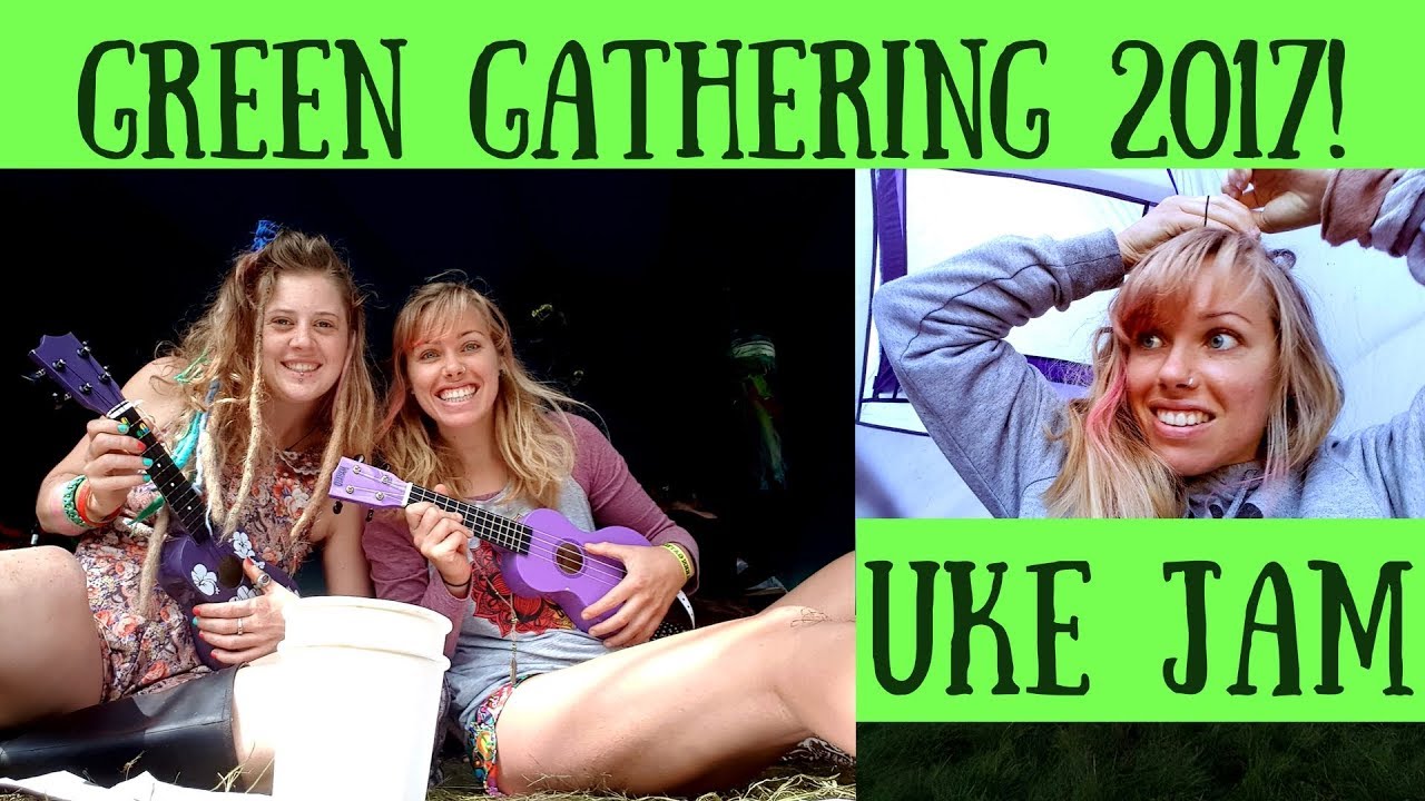 THE GREEN GATHERING 2017!