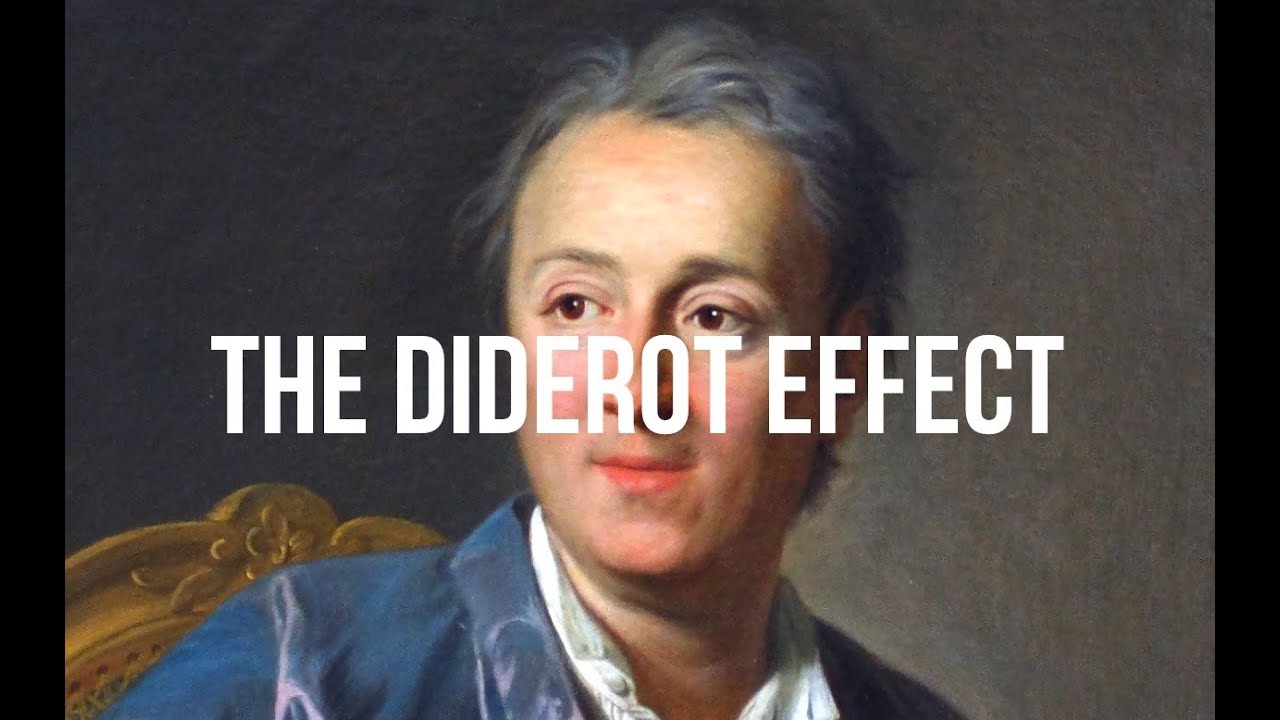 The Diderot Effect