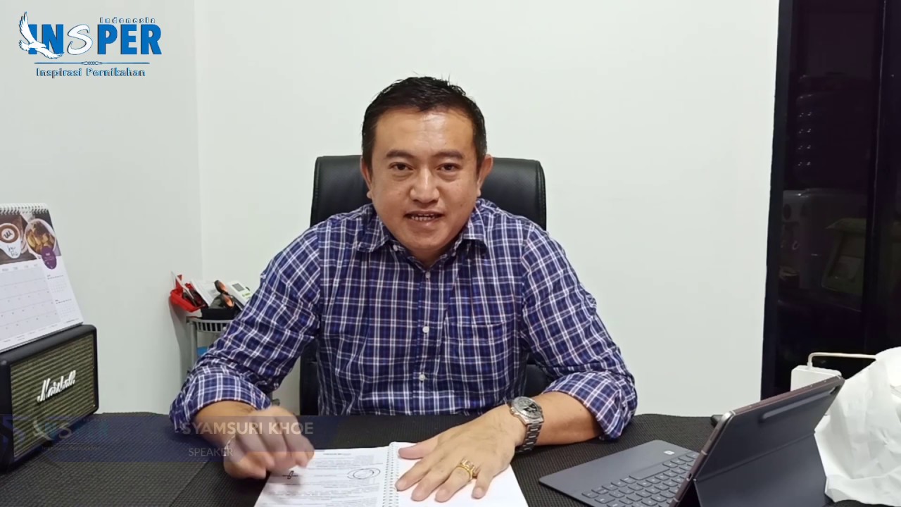 Bimbingan Pra Nikah 12 (Keseimbangan Kasih Di Dalam Keluarga), Ps. Syamsuri Khoe