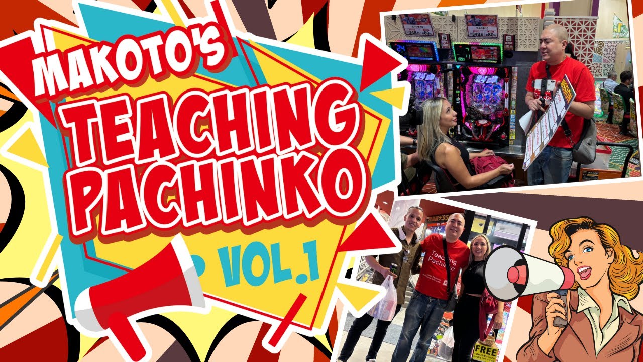 Teaching Pachinko by Makoto Vol.1 /外国人に英語でパチンコ教えてみた Vol 1