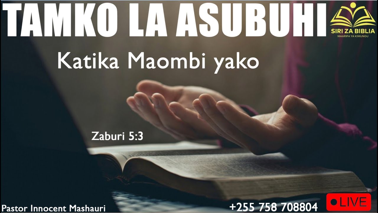 LIVE:  AMKA ANZA NA BWANA // MAOMBI YA ASUBUHI