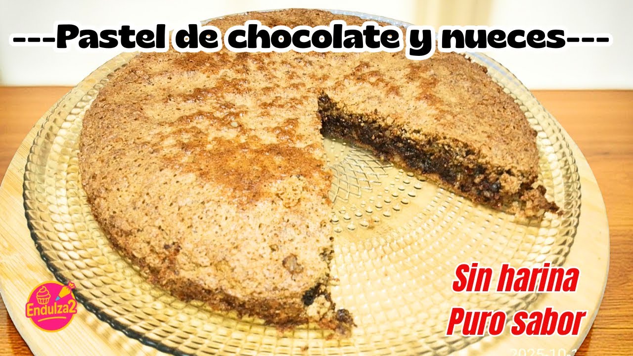 ----PASTEL DE NUECES Y CHOCOLATE----SIN HARINAS--
