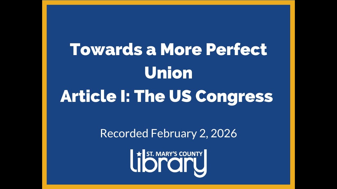 Towards a More Perfect Union: Article I, The US Congress