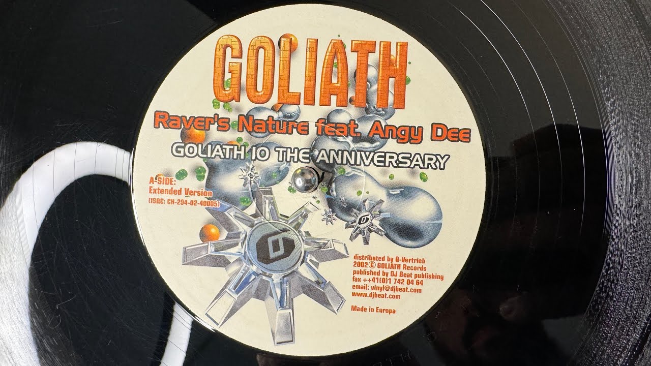 Raver's Nature Feat. Angy Dee – Goliath 10 The Anniversary (Extended Version) - GOLIATH 01 (2002)