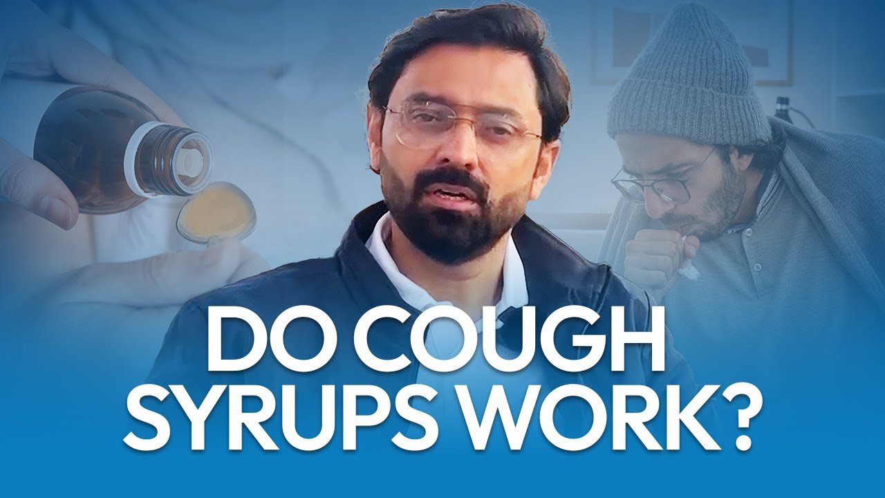 Do Cough Syrups Actually Work? ENT Surgeon Explains the Truth | Dr. Usman Ahmed