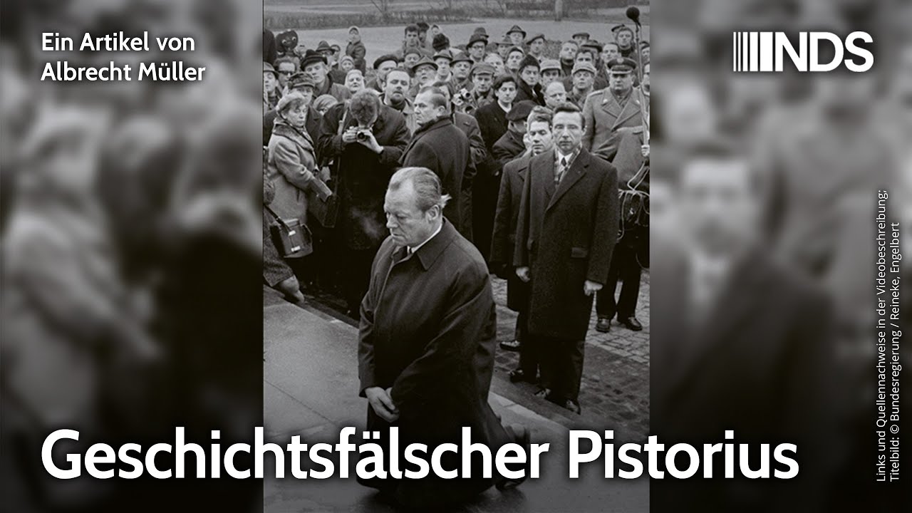 Geschichtsf&auml;lscher Pistorius | Albrecht M&uuml;ller | NDS-Podcast
