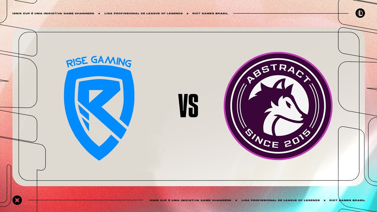 Rise Gaming x Abstract Gaming (Jogo 2) - Semifinais Ignis Cup 2023