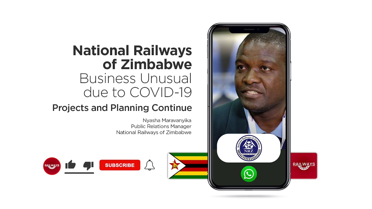 National Railways Of Zimbabwe Business Unusual Due To COVID-19, Project And Planning Continue