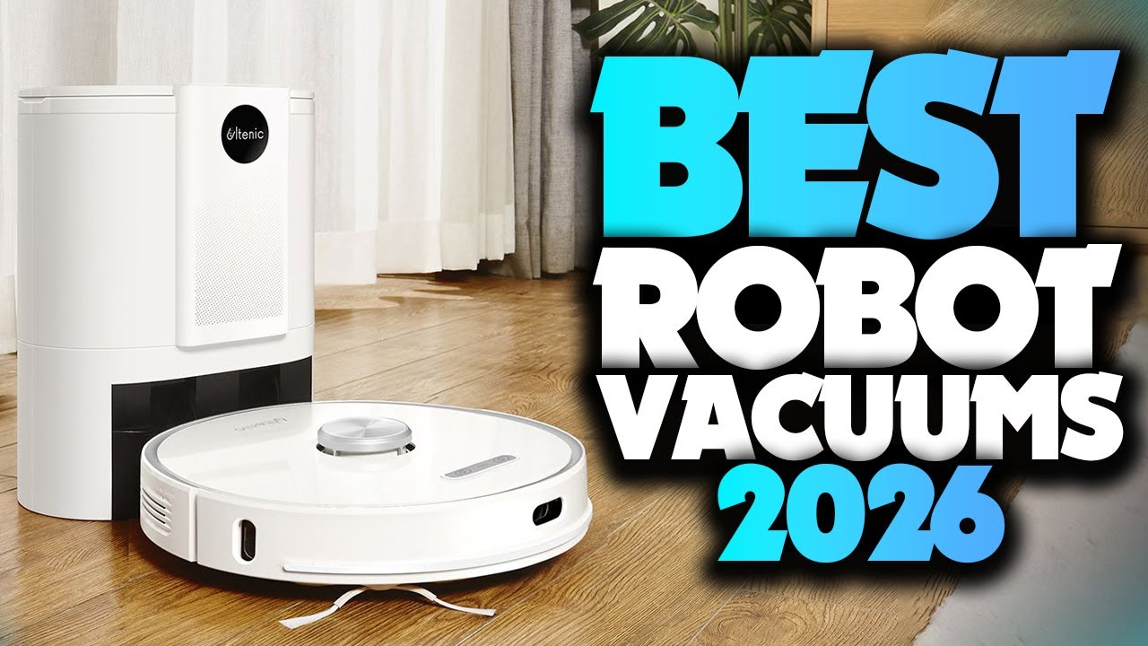 Best Robot Vacuums 2026 - The Only 5 You Should Consider Today