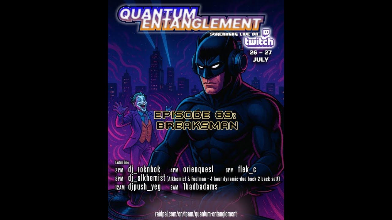 Quantum Entanglement Ep.89 - 1BadBadams (live streamed on Twitch 27/7/25)