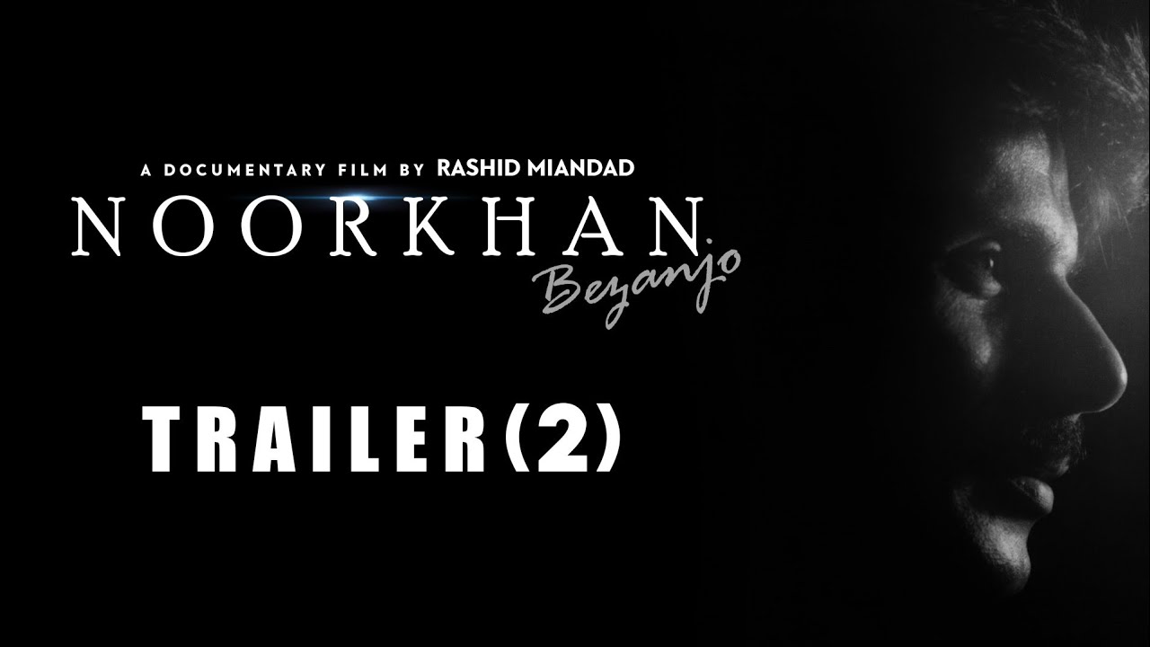 Documentary film NOORKHAN BEZANJO (Trailer 2)