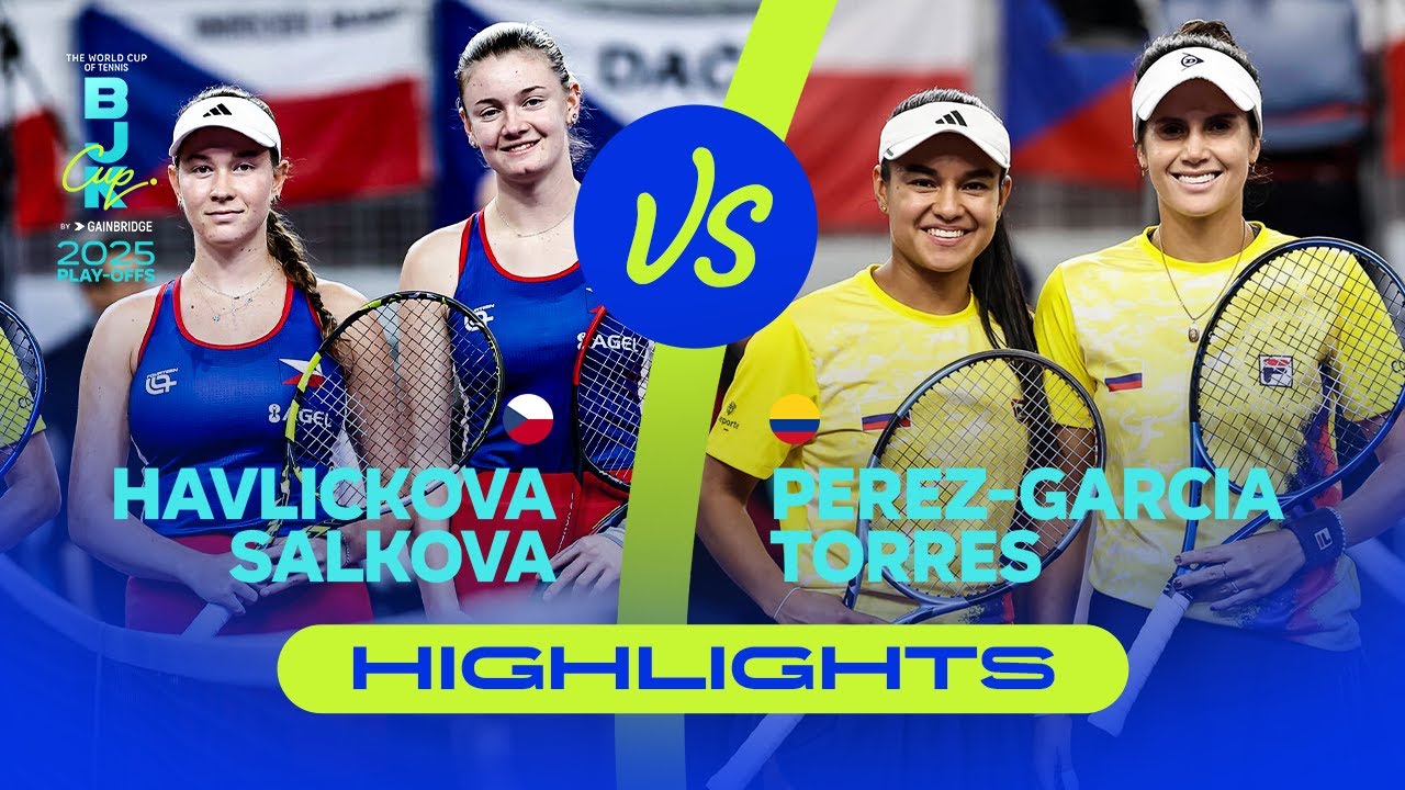 Havlickova/Salkova (CZE) vs Perez-Garcia/Torres (COL) | 2025 BJK Cup Play-offs | Highlights
