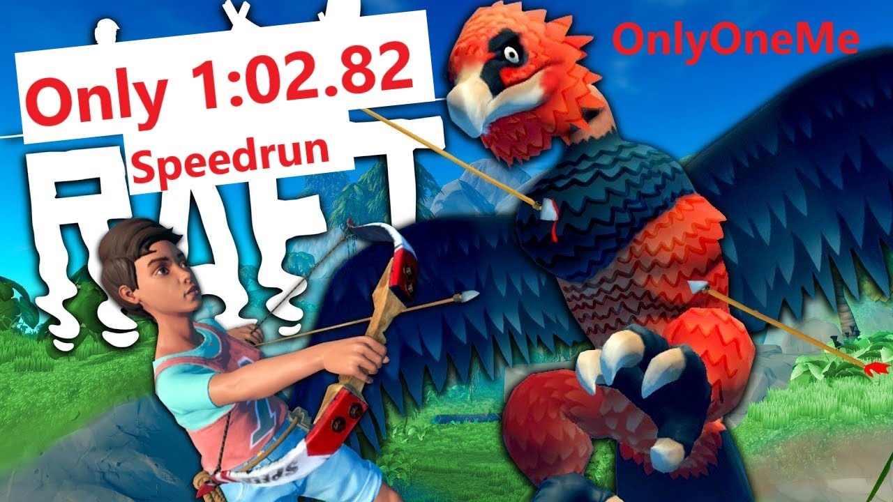 Raft Screecher Kill 1:57.16