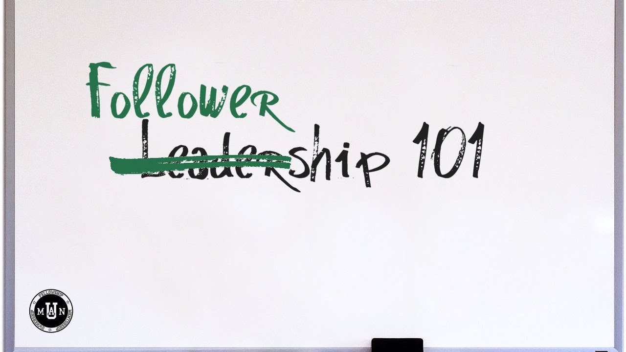 Manhood University - Intro to Leadership