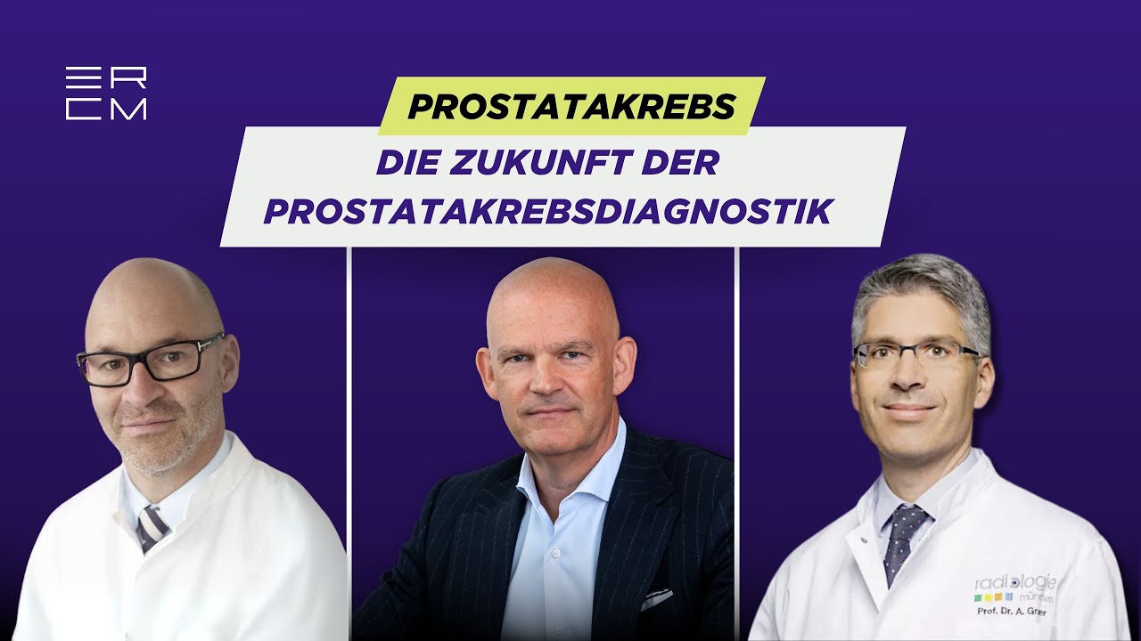 Wie erkennt man Prostatakrebs heute präzise – und vermeidet unnötige Biopsien und Übertherapie?