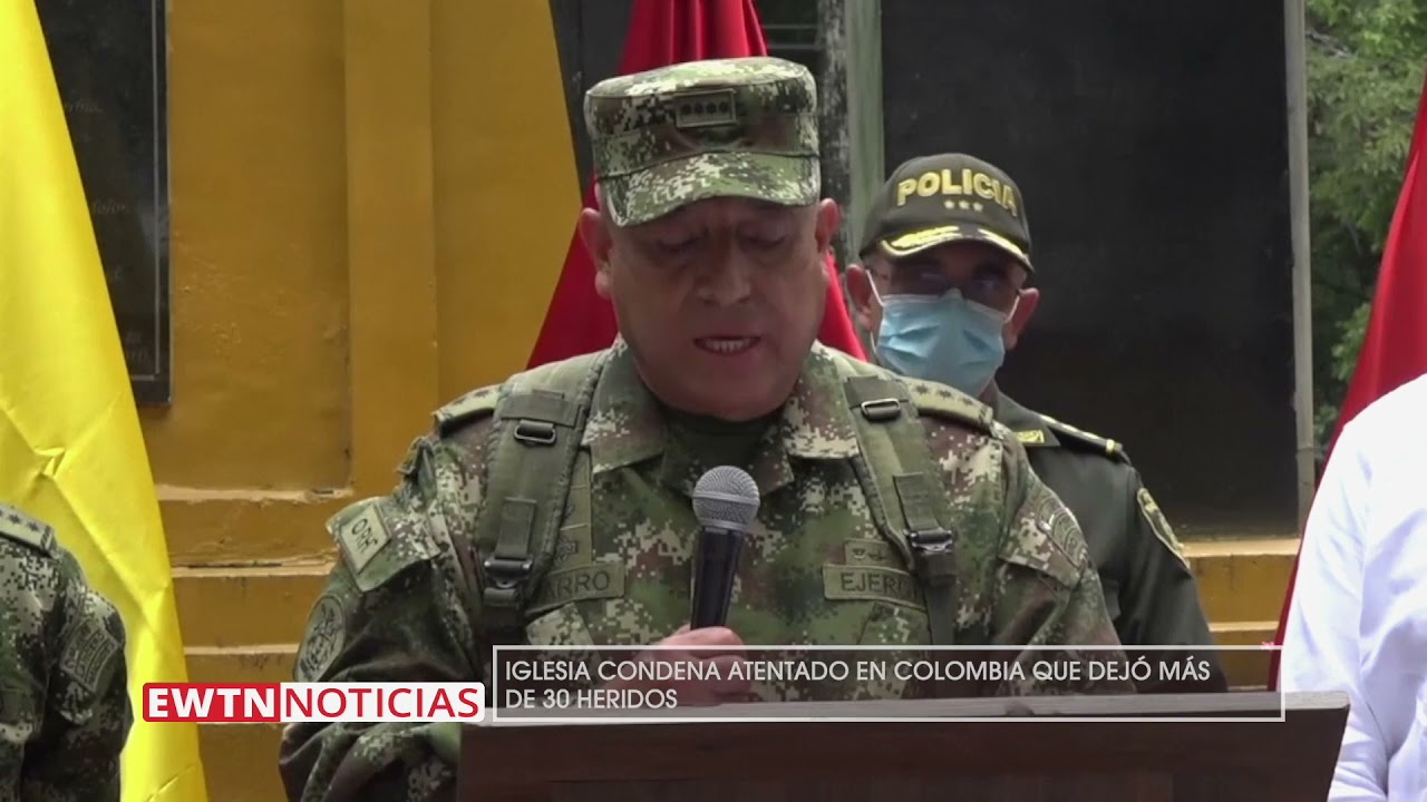 Iglesia condena atentado en Colombia que dej&oacute; m&aacute;s de 30 heridos