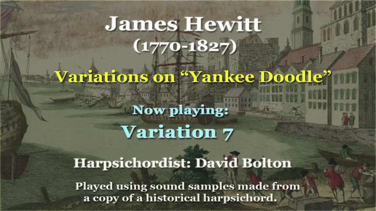 James Hewitt (1770-1827): Yankee Doodle with Variations (1807)
