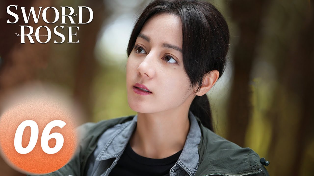 ENG SUB 《利剑玫瑰 Sword Rose》EP06——主演：迪丽热巴、 金世佳 | 腾讯视频