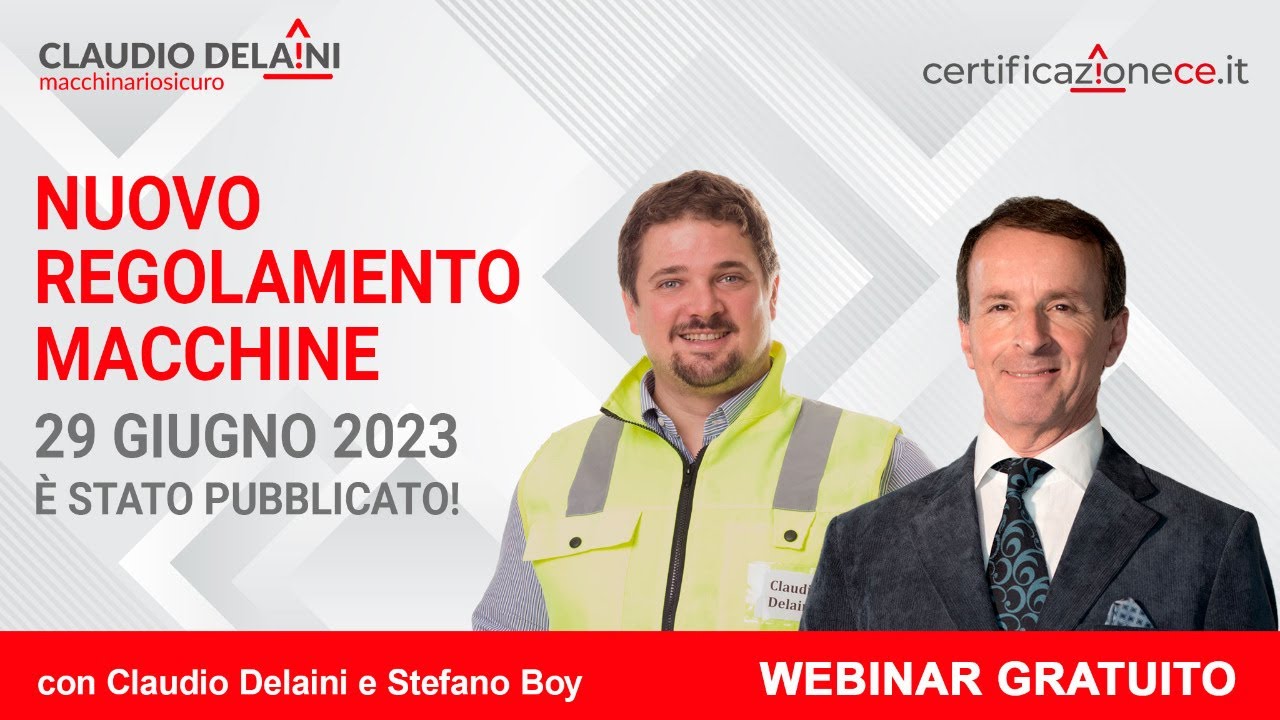 Nuovo Regolamento Macchine 2023/1230 e intelligenza artificiale con Ing Stefano Boy e Ing. Delaini