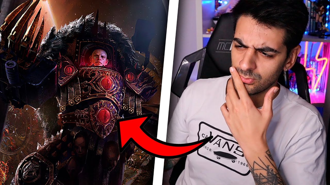 SOYMATT Reacciona a 3HUNTLE0 Los 9 PRIMARCAS TRAIDORES de Warhammer 40k