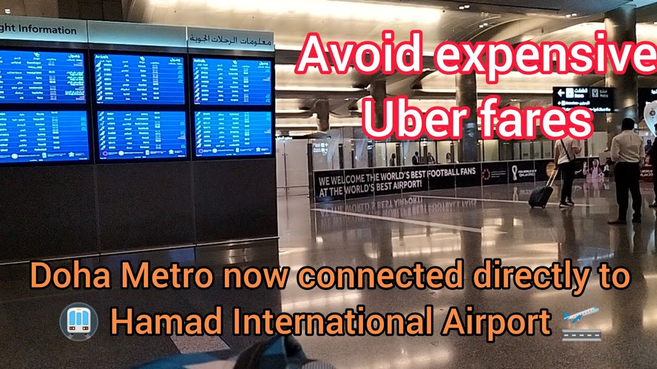How to reach Doha Metro from Hamad International Airport 🚉 FIFA World Cup 2022 trains