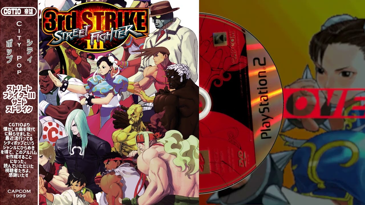 City Pop 🎷Street Fighter 3 Third Strike Remix Album
