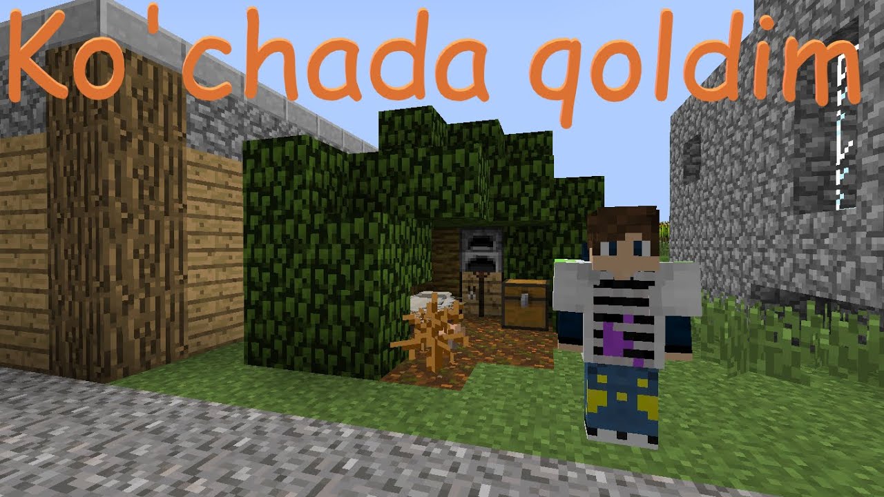 | Ko&rsquo;chada qoldim Minecraft | DanUZB - Minecraft |