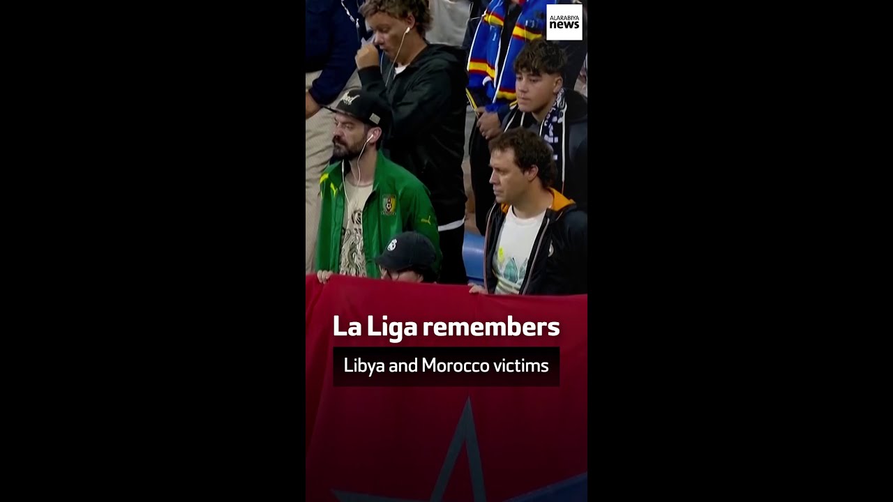 La Liga remembers Libya and Morocco victims
