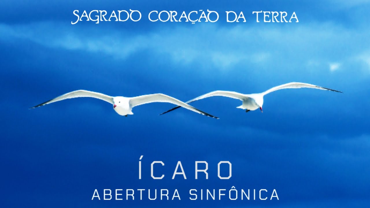 Sagrado Coração da Terra Ft. Marcus Viana - Ícaro - Abertura Sinfônica