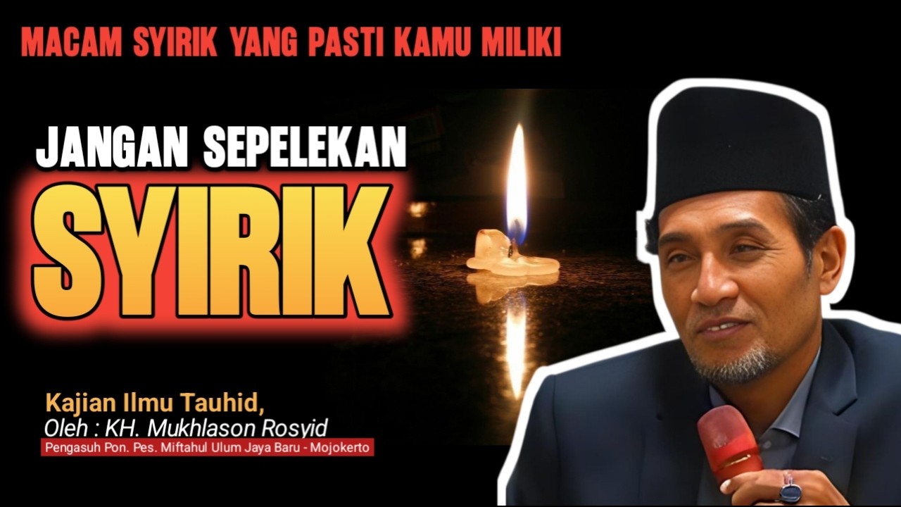 Syirik Halus yang Tidak Disadari, Tapi Merusak Tauhid | Kajian Gus Son