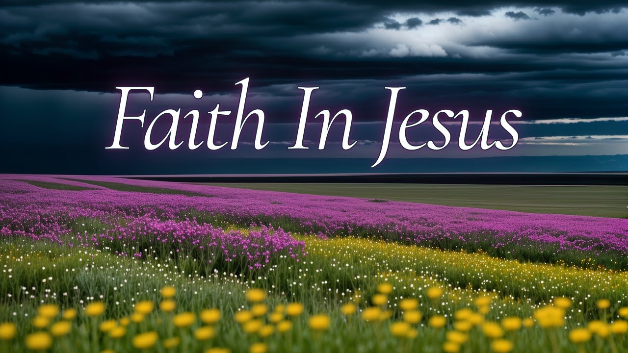 Faith in Jesus | Online Sermon