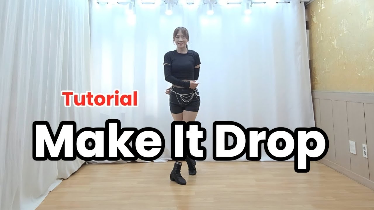 #Make It Drop #Linedance #Tutorial #설명영상 #중급라인댄스 #메이크 잇 드랍 라인댄스 