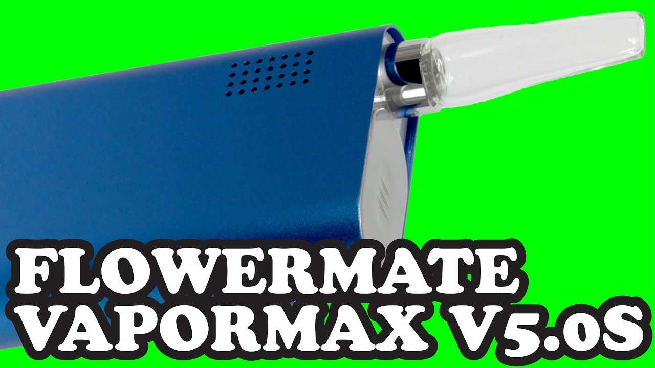 FlowerMate VaporMAX V 5.0S от Smiss &mdash; обзор и настройка