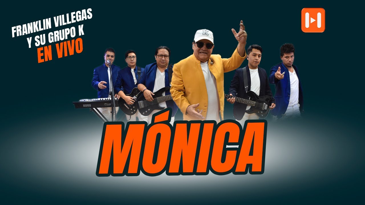 Franklin Villegas y su Grupo K - Mónica - En HVP ESTUDIO Episodio # 25