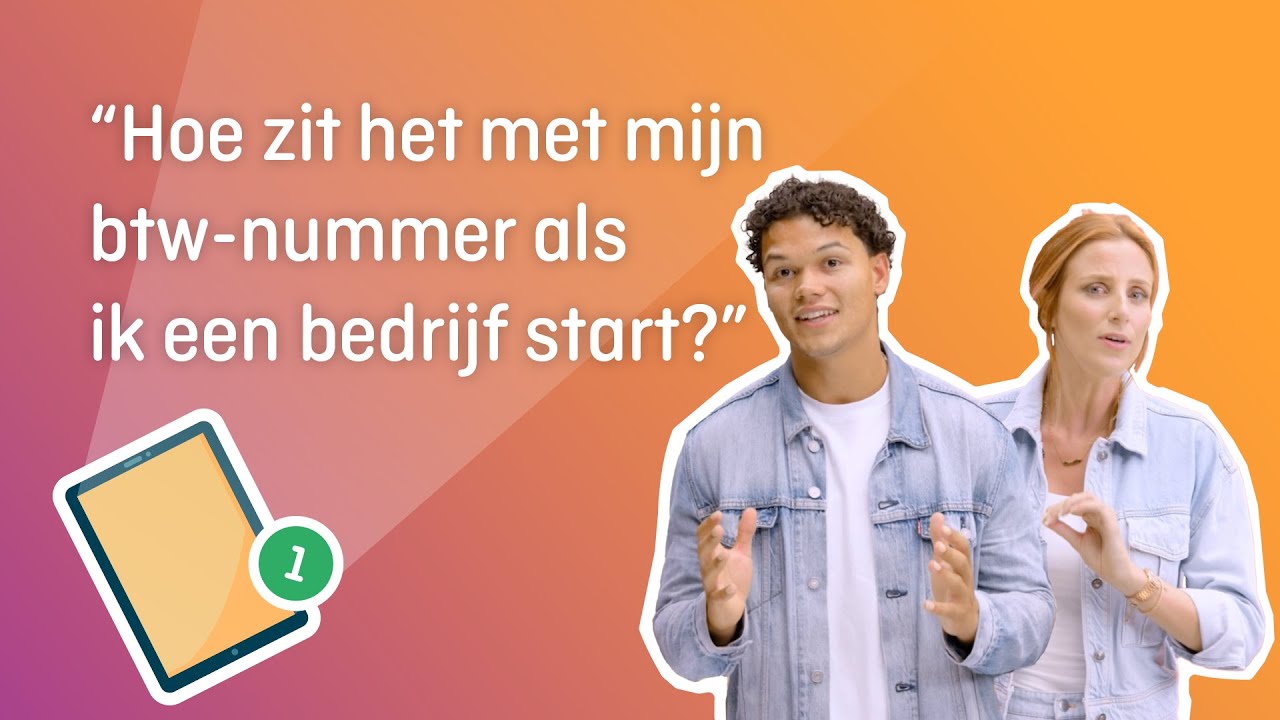 Hoe zit het met mijn btw-nummer als ik een bedrijf start? | KVK Wijzer in &eacute;&eacute;n minuut